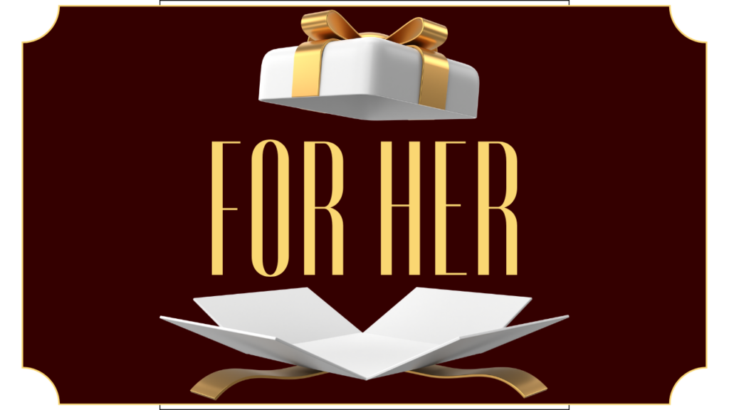 Gifts for Her