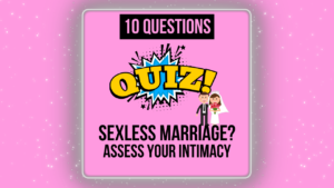 Sexless Marriage Quiz