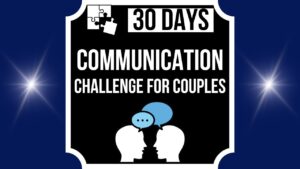 Ultimate Communication Challenge for Couples