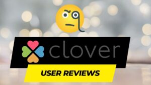 Clover User Reviews The Four-Leaf Clover of Online Dating