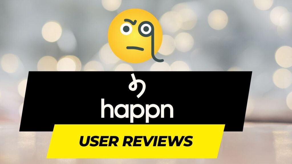 Discovering the Unexpected with Happn An Introduction to Happn User Reviews