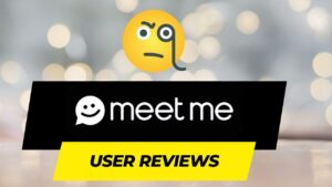 Exploring Connections A Comprehensive Look at MeetMe User Reviews