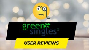 Green Singles User Reviews Uniting Hearts in the Spirit of Sustainability