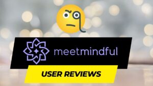 MeetMindful User Reviews A Journey into Mindful Connections