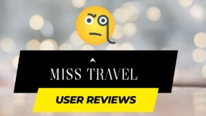 MissTravel User Reviews Embrace the Journey of Love