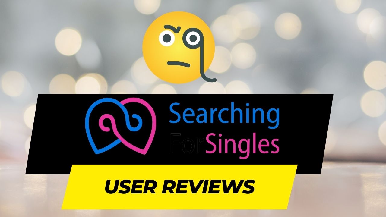 Navigating the World of SearchingForSingles A Detailed Overview