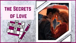 Unlock the Secrets of Love Embark on a Crossword Adventure!