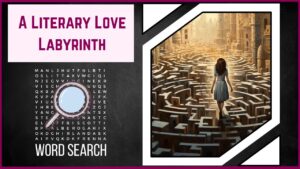 Unravel the Romance A Literary Love Labyrinth