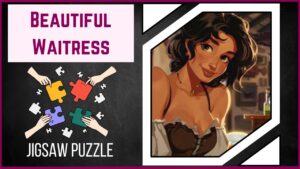 Puzzle & Pour Unravel the Joy with Our Beautiful Waitress Serving Beer!