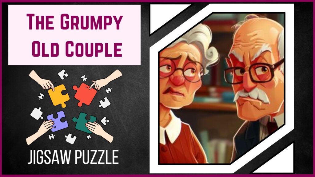 Unveiling the Charm of Togetherness The Grumpy Old Couple Puzzle