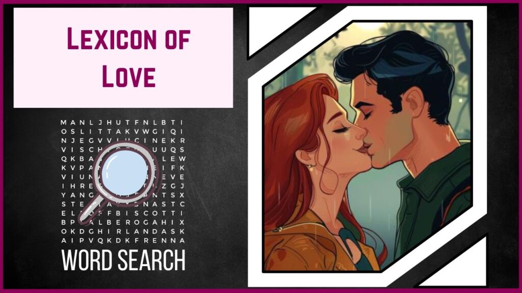 Discover the Lexicon of Love A WordSearch Adventure Awaits!