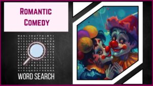 Embark on a Journey of Love and Laughter Unravel the Magic with Our Romantic Comedy WordSearch!