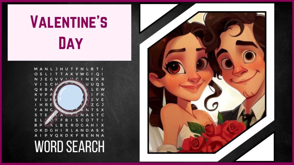 Embark on a Romantic Quest Discover the Heart's Secrets with Our Valentine's Day WordSearch!