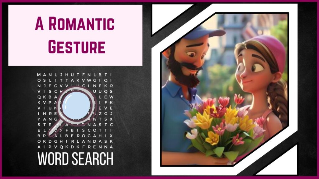 Discover the Language of Love A Romantic Gestures WordSearch