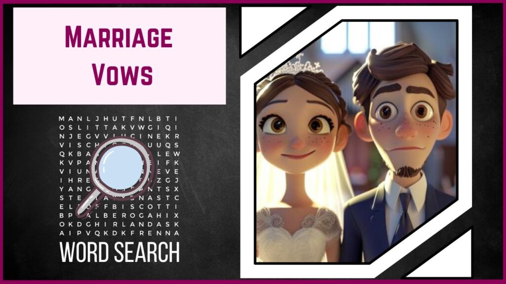 Unveil the Secrets of Everlasting Love A Marriage Vows WordSearch Adventure!