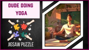 Piece Together Your Zen The Art of Balance with the 'Dude Doing Yoga' Jigsaw Puzzle