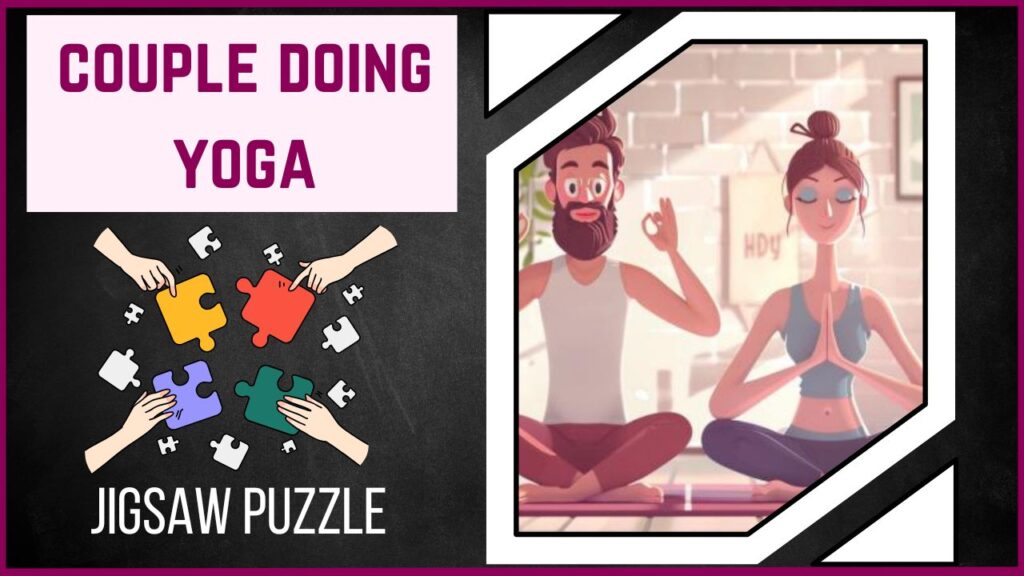 Unite and Unwind Embrace Serenity with Our 'Couple Doing Yoga Together' Jigsaw Puzzle