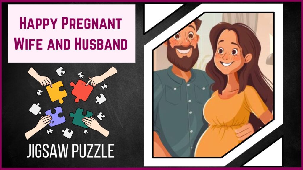 Celebrating Love and New Beginnings with Our Happy Pregnant Wife and Husband Jigsaw Puzzle