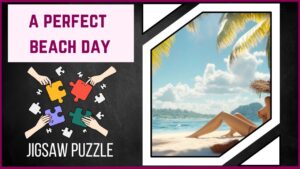 Escape to Serenity Piece Together a Perfect Beach Day!