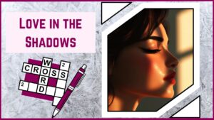 Love in the Shadows A Secret Admirer Word Search!