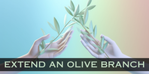 Extend an Olive Branch